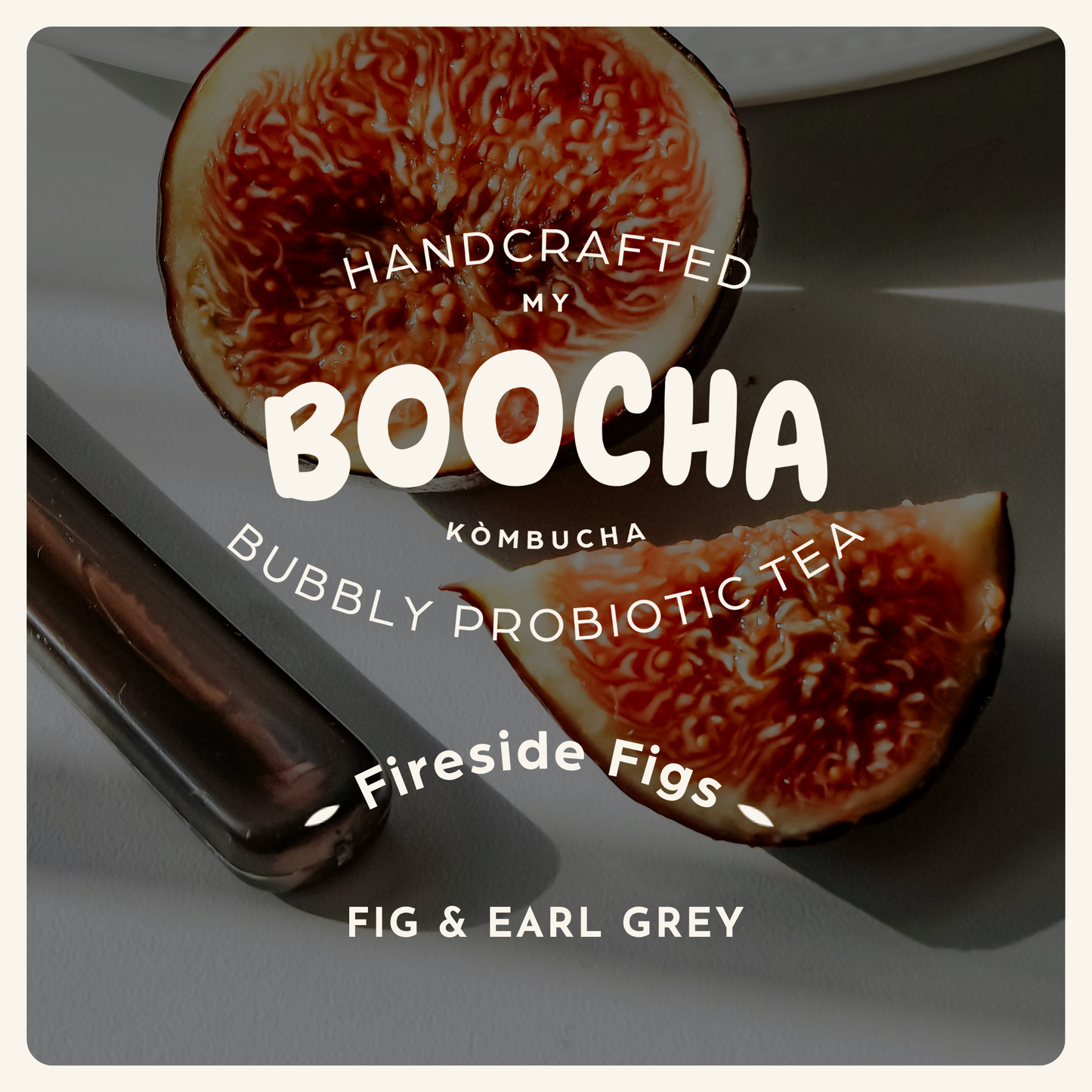 Fireside Figs - Fig & Earl Grey